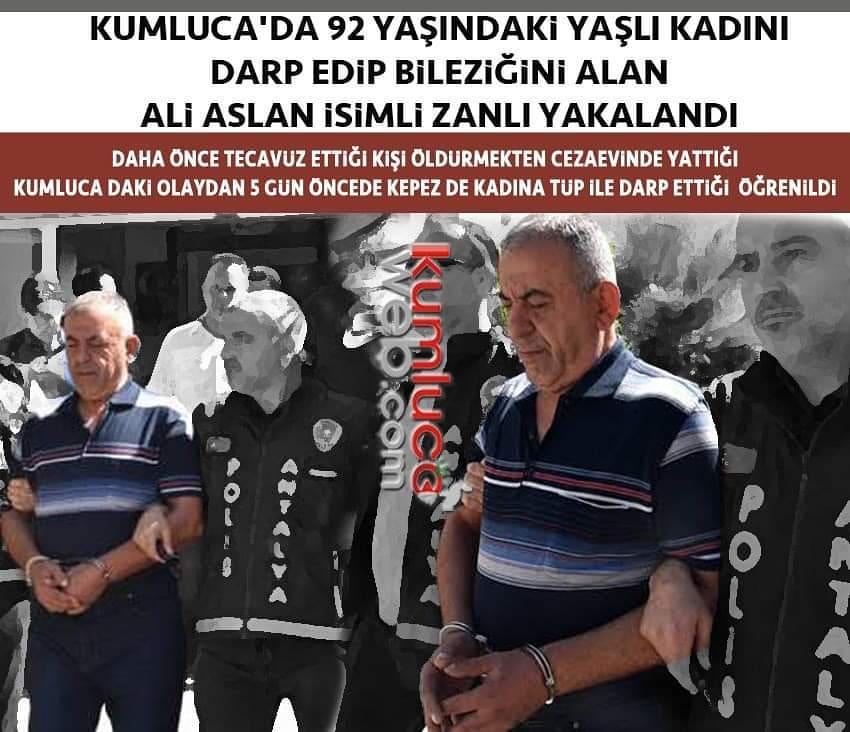 #KUMLUCA ‘DA YAŞLI KADINI DARP ve GASP EDEN ZANLI YAKALANDI.. #tecavüz ettiği ki…